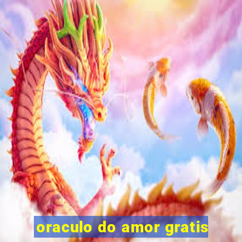 oraculo do amor gratis